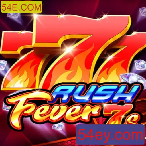 RushFever7s: Uma Imersão Total no Jogo Revolucionário de 54E.COM